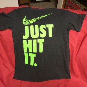 - 420 JUST Hit It tshirt